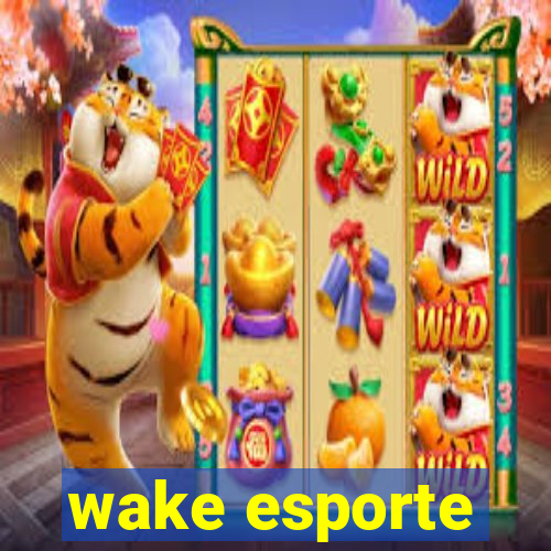 wake esporte